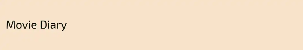 Movie Diary 